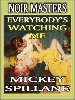 cover image of Everybody Is Watching Me
